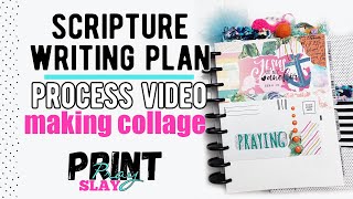 Scripture Writing Plan - Making Collage Pages | February