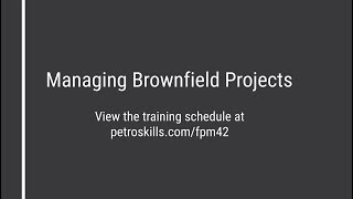 Managing Brownfield Projects