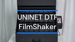 UNINET DTF FIlmShaker
