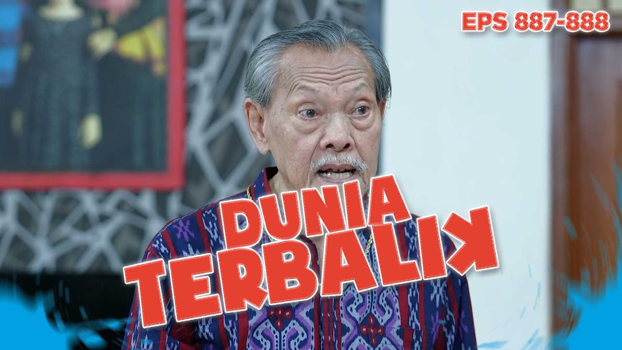 Wak Sain Minta Dadang Supaya Lebih Sopan Ke Ntin - DUNIA TERBALIK | EPS 887-888 PART 5