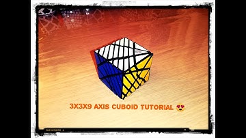 3x3x9 Axis Cuboid Tutorial 😍 💪🏼