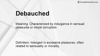 Debauched Meaning