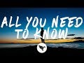 Gryffin & Slander - All You Need To Know (Lyrics) ft. Calle Lehmann