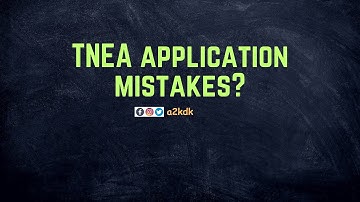 TNEA application mistakes? - Correct all of your errors by doing this.