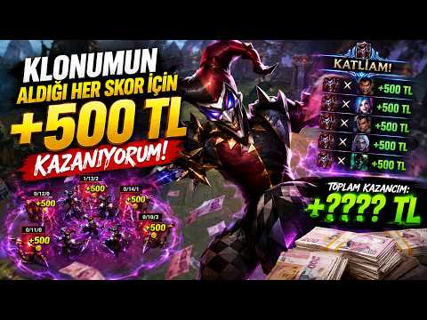 EVERY KILL MY CLONE GETS +500 TL ? WITH A TROLLING BONUS 🤡