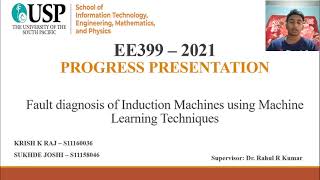 EE399 Presentation PID: 2021-RK-19