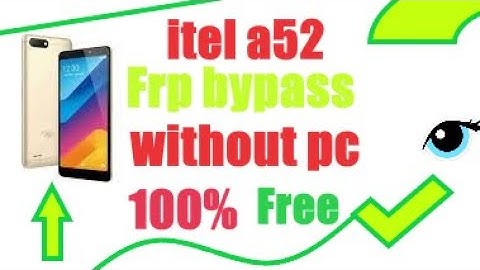 Itel A52 Frp Bypass | Itel A52 Google Lock Remove | Frp Unlock Without PC |