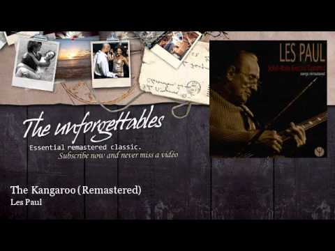 Les Paul - The Kangaroo - Remastered