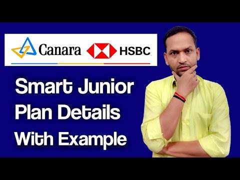 Canara hsbc obc life insurance smart junior plan with example | canara hsbc obc smart junior plan