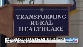 Governor Patrick Morrisey discusses Rural Health Transformation Program