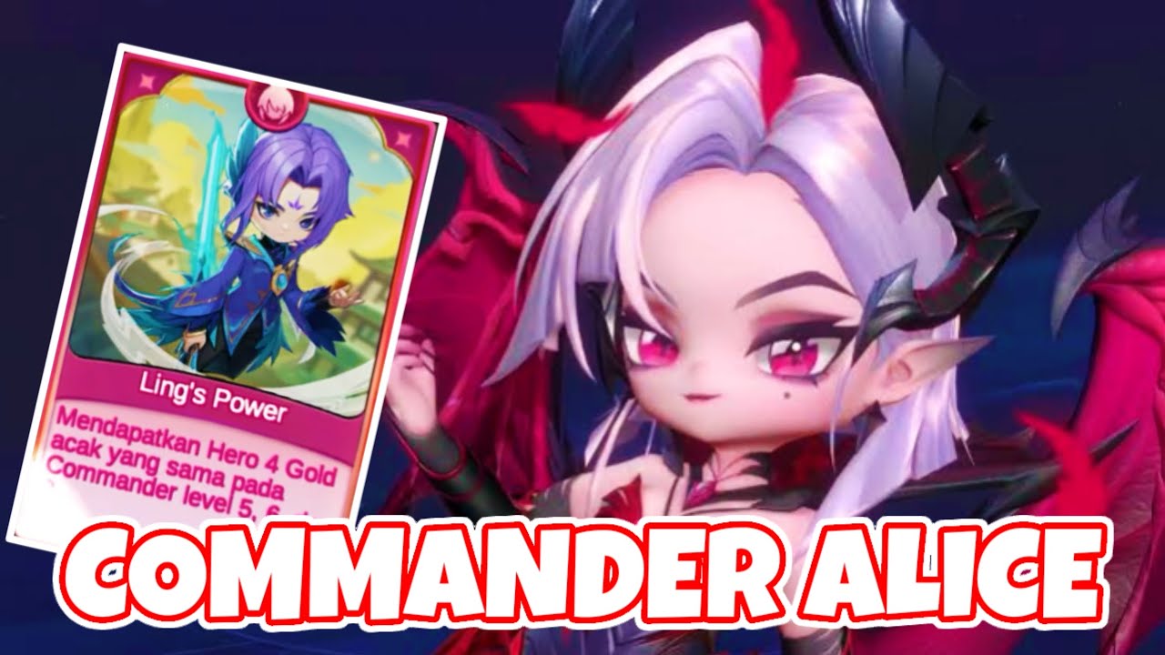 NEW COMMANDER ALICE, BIKIN 3 HERO BINTANG 4 || MAGIC CHESS GO GO