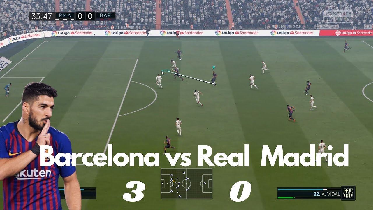 Barcelona vs Real Madrid | 3 - 0 | Fifa 19 | keyboard mouse gameplay | infinity