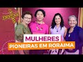 Tetas e tretas episodio 17  pioneiras  entrevista com lourdinha pinheiro e petita brasil