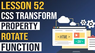 CSS transform Property | rotate function | CSS Tutorial in Hindi (Lesson 52)