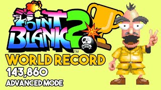 [WR] Point Blank 2 - Advanced Mode - 143,860 (18/5/2023)
