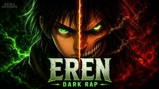 EREN YEAGER RAP 💥 (Attack on Titan) | MY TITAN WAY