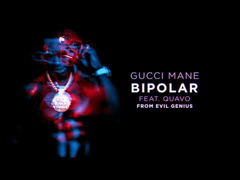 Gucci Mane - BiPolar feat. Quavo [Official Audio] 