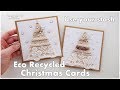 Recycled ♡ Eco Stunning Christmas Cards ♡ Maremi's Small Art ♡