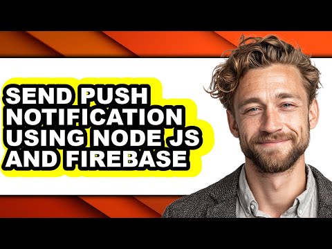 How to Send Push Notification Using Node Js and Firebase - Step by Step