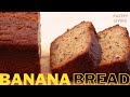 Perfectly moist banana bread recipe  best banana cake recipe