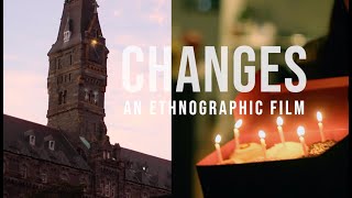 Changes: An Ethnographic Film