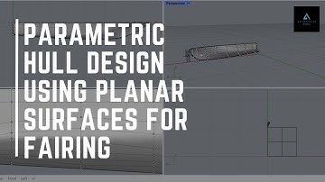 Hull Modeling using parametric planar surface