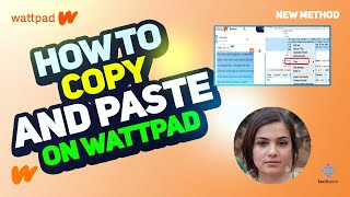 How to Copy and Paste on Wattpad 2025 [New Method] Quick Tutorial