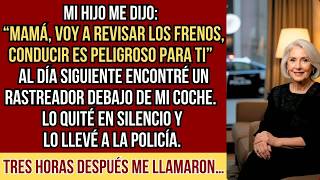 HISTORIAS REALES Mi hijo “revisó” los frenos… encontré el rastreador Pero tres horas después