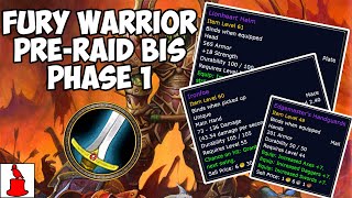 Fury Warrior Pre-Raid BIS Guide for Classic WoW (Phase 1)