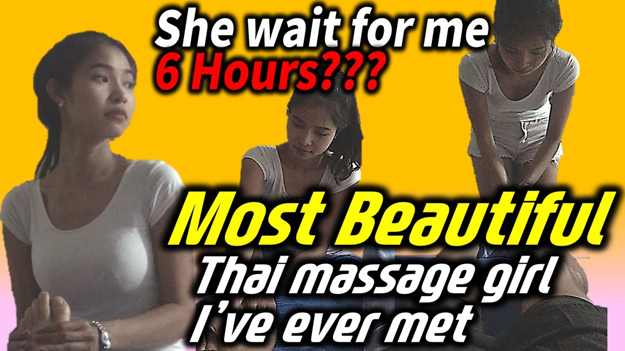 Phuket Thailand massage #53 Thai Massage girl 02 Most... - youtube