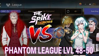 Best Gameplay Raul In League Phantom Level 48-50- The Spike Volleyball Cross