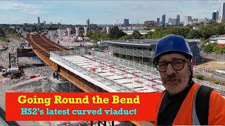 HS2 - Going Round the Bend