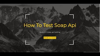 How to test soap api
