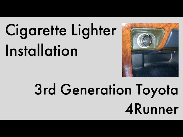 3rd gen 4runner cigarette lighter Installation Toyota X AUTOHAUX Cigarette Lighter Socket