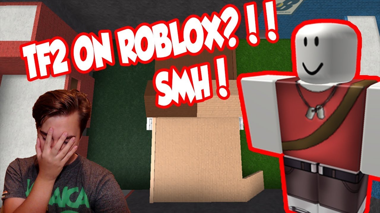 Tf2 On Roblox Why Roblox Tf2 Gameplay - 