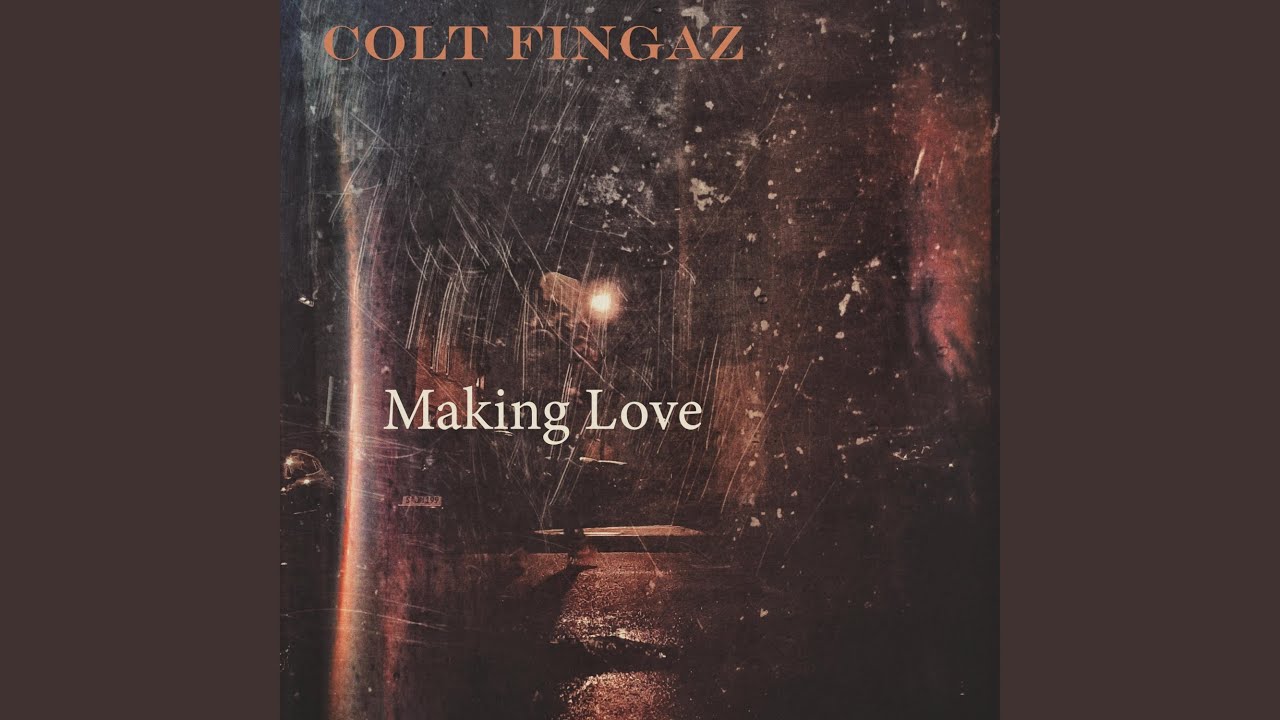Making Love YouTube