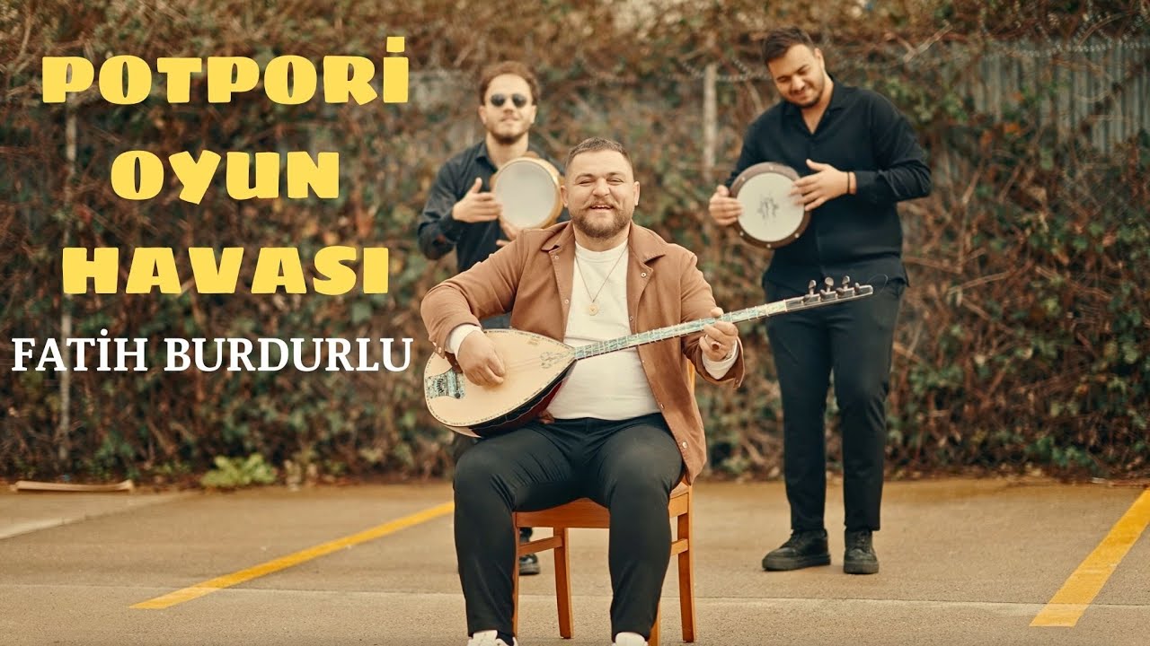 Fatih Burdurlu - Çek Deveci - Genç Osman - Kostak - Potpori Oyun Havası