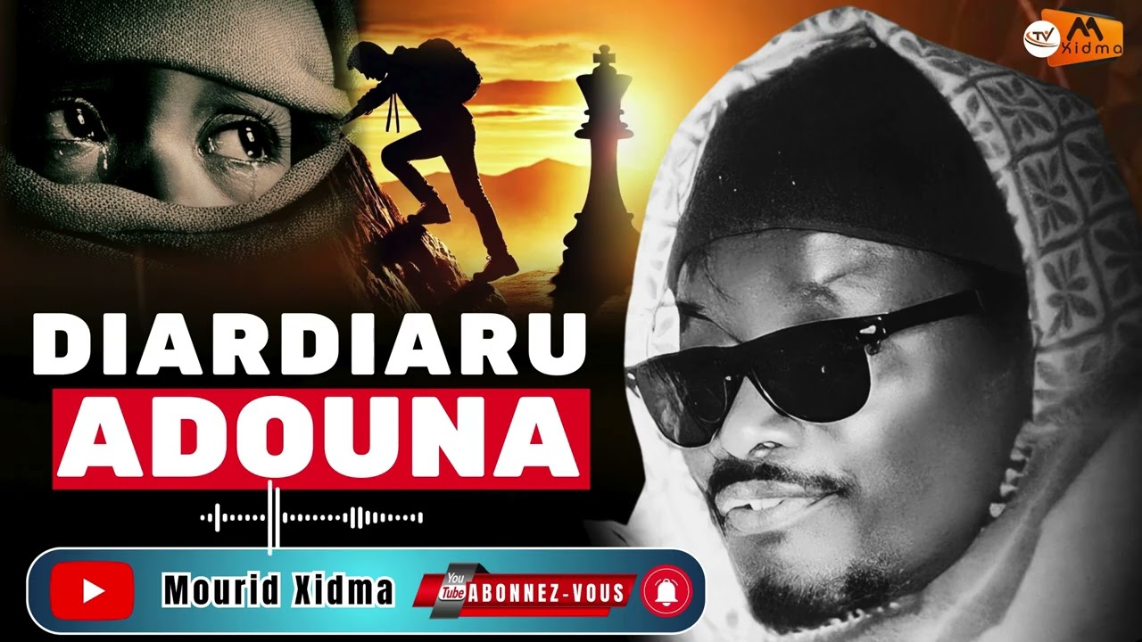 Cëey Adouna 😭Nattu yi ak Diardiaru Adouna par serigne sam mbaye