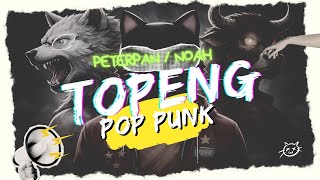Download Lagu Topeng – Peterpan | Pop Punk Cover TAPI BUKA DULU TOPENGMU MP3