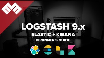 Logstash 9.x - Beginner