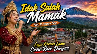 Download lagu IDAK SALAH MAMAK - CIPT. H. ATMAJAR IDRIS - LAGU KERINCI - COVER AI ROCK DANGDUT