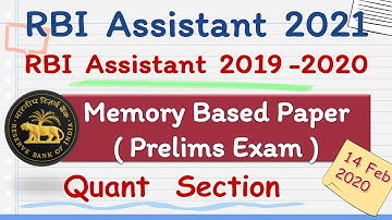 RBI Assistant 2021~RBI Assistant 2019-20 Previous Year Prelims Memory based paper Quant 2019-20