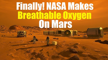 Perseverance Rover Makes Breathable Oxygen On Mars!