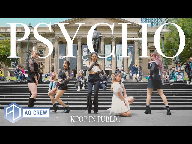 KPOP IN PUBLIC Red Velvet 'PSYCHO' Dance Cover [AO CREW - AUSTRALIA] ONE SHOT vers. class=