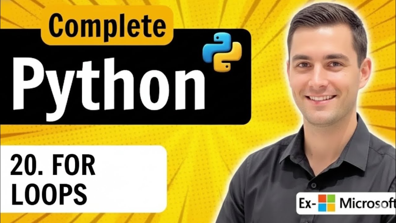 Python For Loops Explained: Iterate over Lists, Strings & Dictionaries | Python Tutorial #20