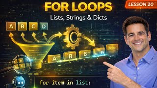 Python For Loops Explained: Iterate over Lists, Strings & Dictionaries | Python Tutorial #20