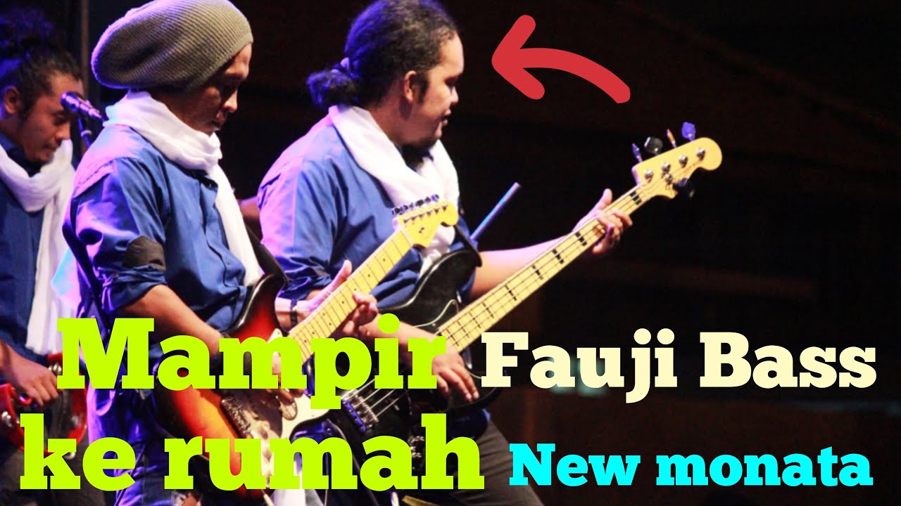 MAMPIR KE RUMAH FAUJI BASS NEW MONATA || PART 1