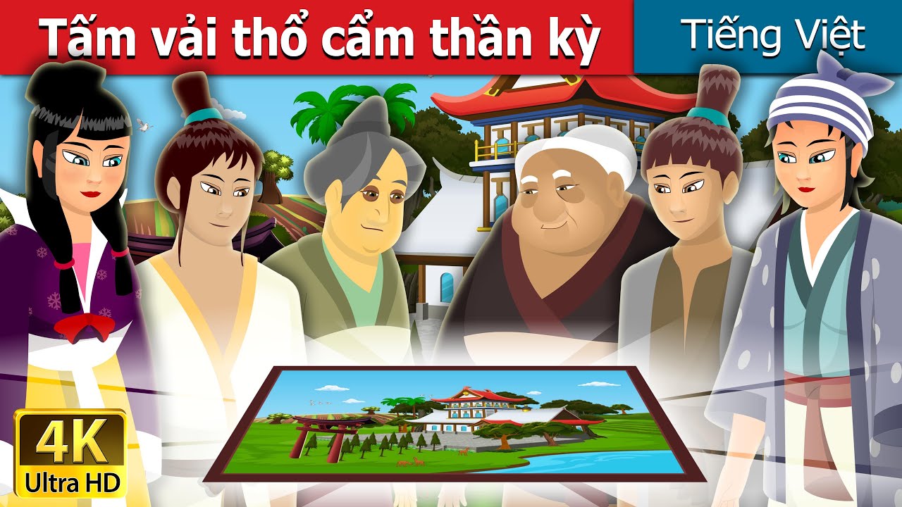 Outline Video Tấm vải thổ cẩm thần kỳ | The Magic Brocade Story | Truyện cổ tích việt nam @VietnameseFairyTales