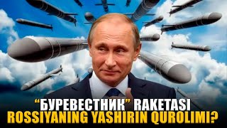 видео: “Буревестник” raketasi Rossiyaning yashirin qurolimi? #fikratuz картинка: “Буревестник” raketasi Rossiyaning yashirin qurolimi? #fikratuz