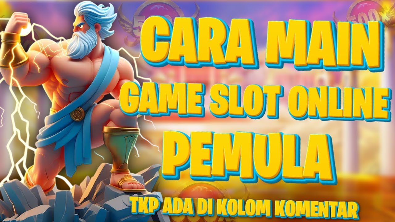 cara menang slot pemula
